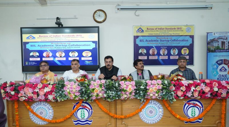 भारतीय मानक ब्यूरो (BIS) द्वारा आईआईटी रुड़की में BIS–StartUps Meet का सफल आयोजन किया गया